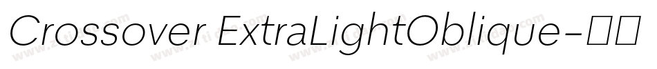 Crossover ExtraLightOblique字体转换